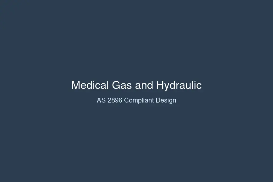 Medical gas hydraulic systems MEP drafting AS 2896
